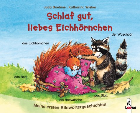 Schlaf gut, liebes Eichhörnchen! Contemporary literature