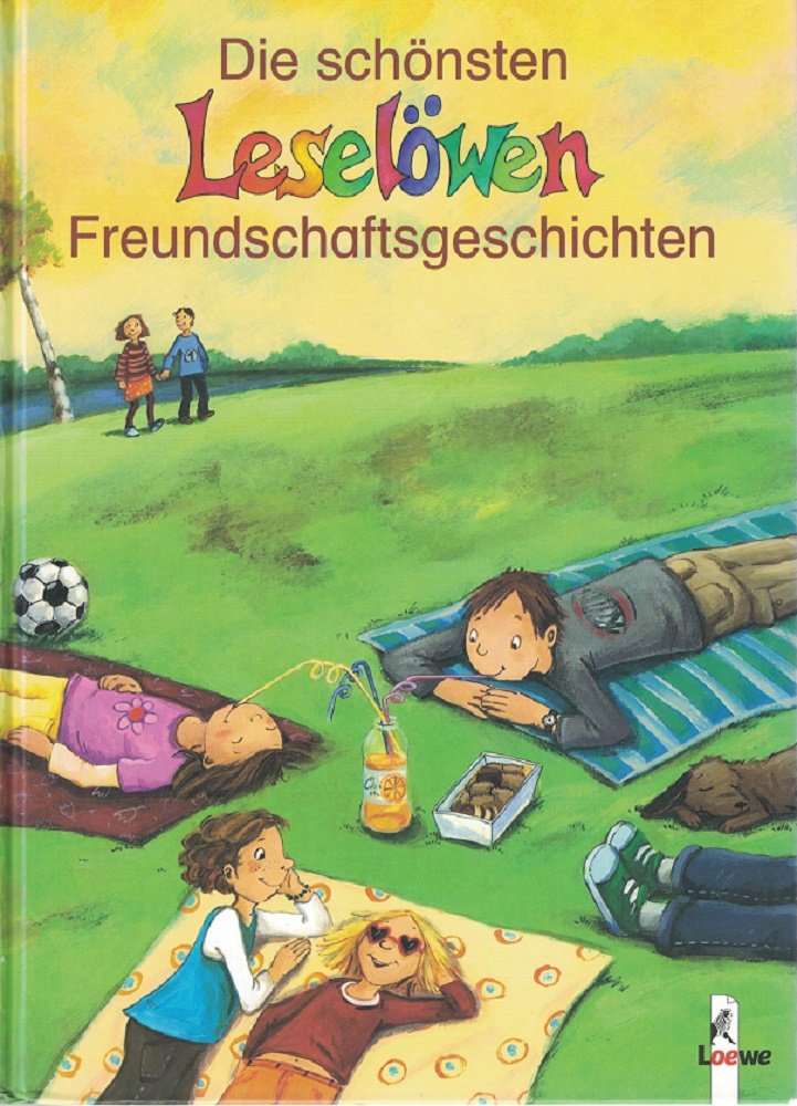 Die schönsten Leselöwen-Freundschaftsgeschichten Books