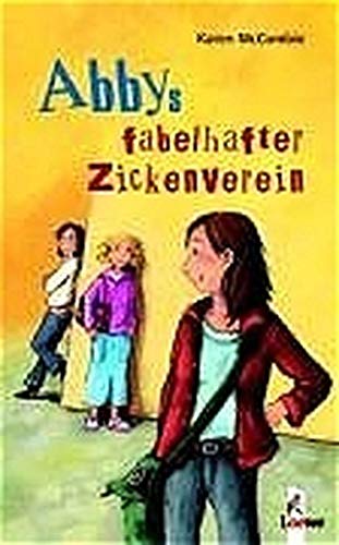 Abbys fabelhafter Zickenverein Books