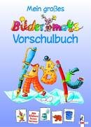 Mein großes Bildermaus-Vorschulbuch Books