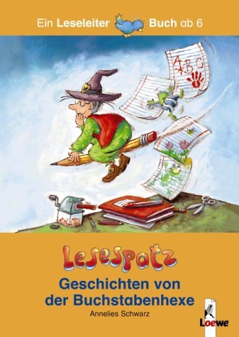 Geschichten von der Buchstabenhexe. Sonderausgabe Books