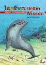 Leselöwen Delfinwissen Novels & Short Stories