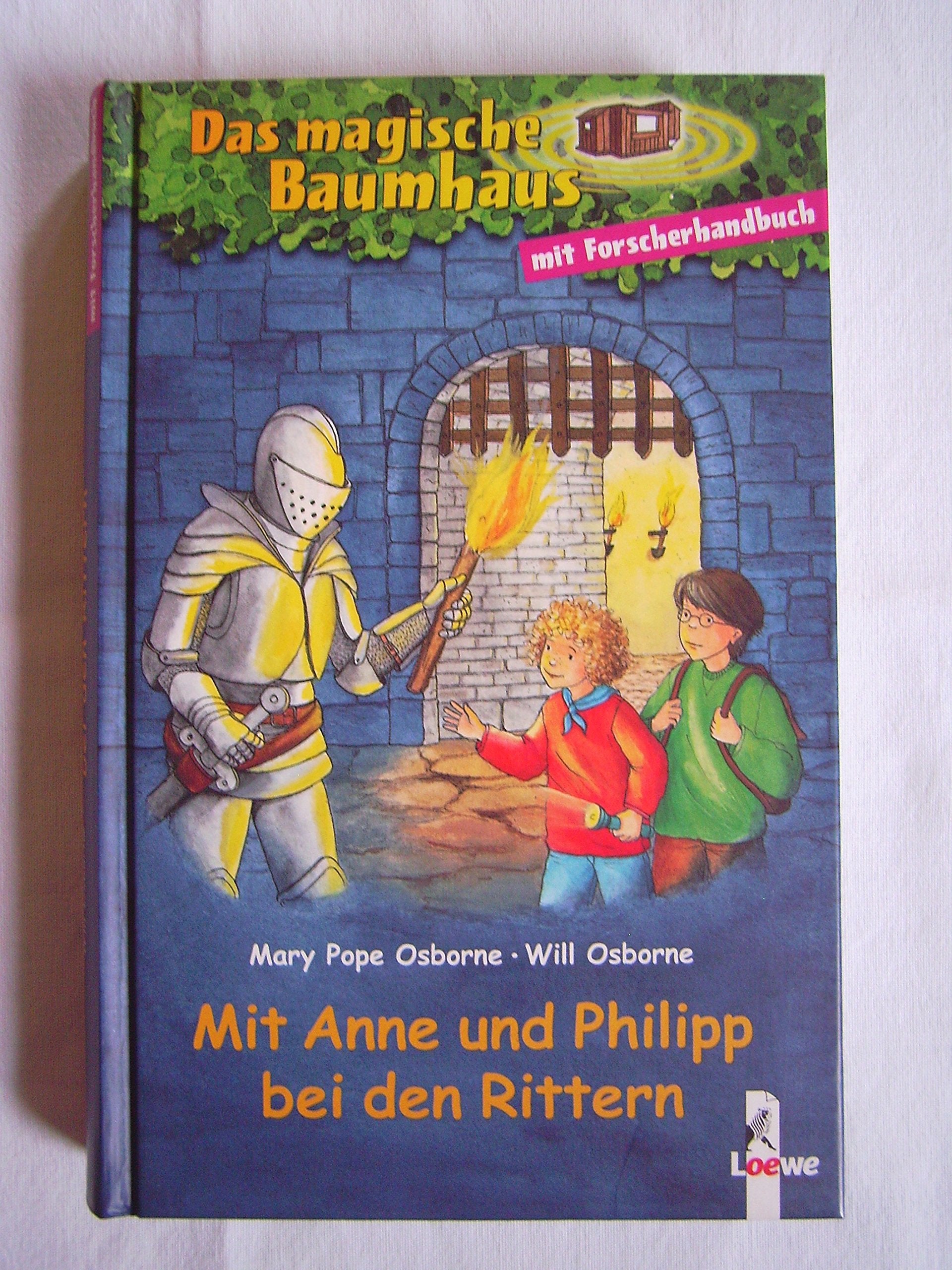 Mit Anne und Philipp bei den Rittern: Der geheimnisvolle Ritter; Forscherhandbuch Ritter Non-fiction