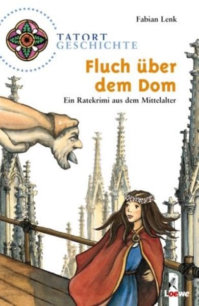 Tatort Geschichte. Fluch über dem Dom Non-fiction