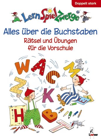 Alles über die Buchstaben - Rätsel und Übungen für die Vorschule Books