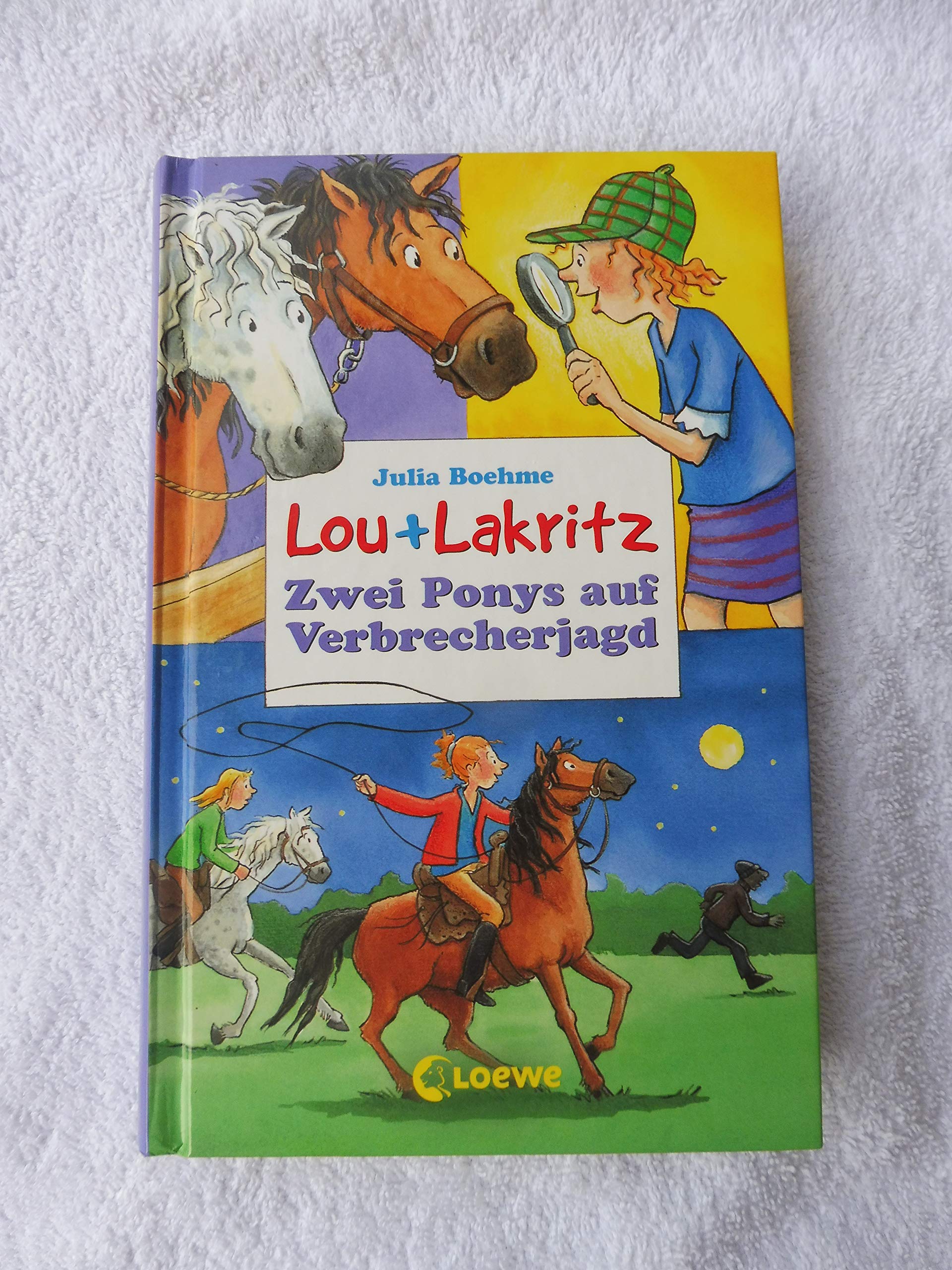 Lou + Lakritz - Zwei Ponys auf Verbrecherjagd Novels & Short Stories