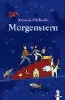 Morgenstern Novels & Short Stories for children