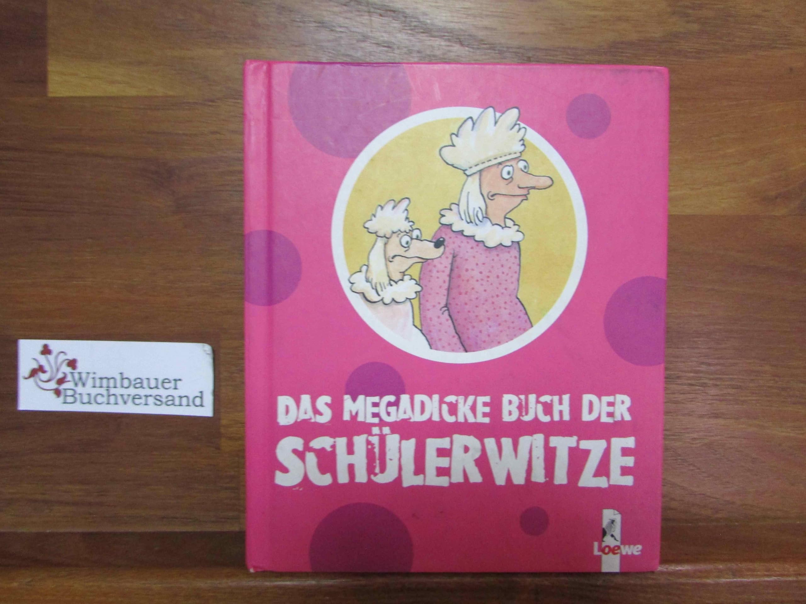 Das megadicke Buch der Schülerwitze Children's books