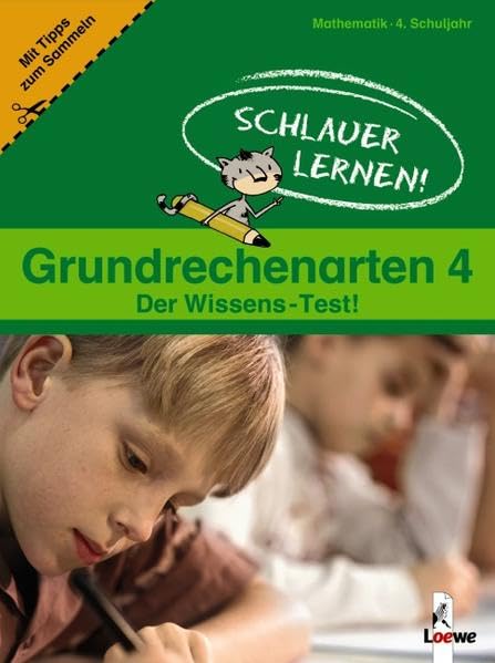 Schlauer lernen! Grundrechenarten 4. Schuljahr (Block) Study Guides