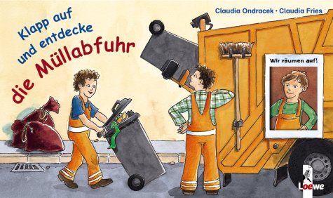 Klapp auf und entdecke die Müllabfuhr (Pappbilderbuch mit Guckloch-Klappen) Books