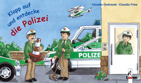 Klapp auf und entdecke die Polizei (Pappbilderbuch mit Guckloch-Klappen) Books