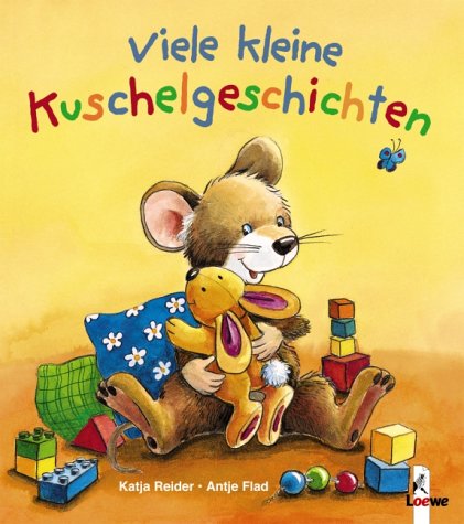 Viele kleine Kuschelgeschichten (Pappbilderbuch) Children's books