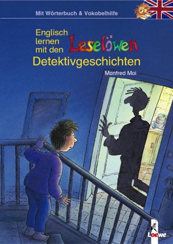 Englisch lernen mit den Leselöwen - Detektivgeschichten Books