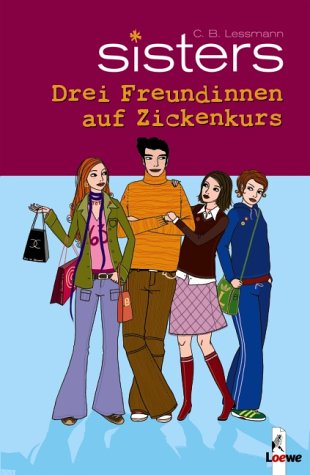 Drei Freundinnen auf Zickenkurs. Sammelband Books