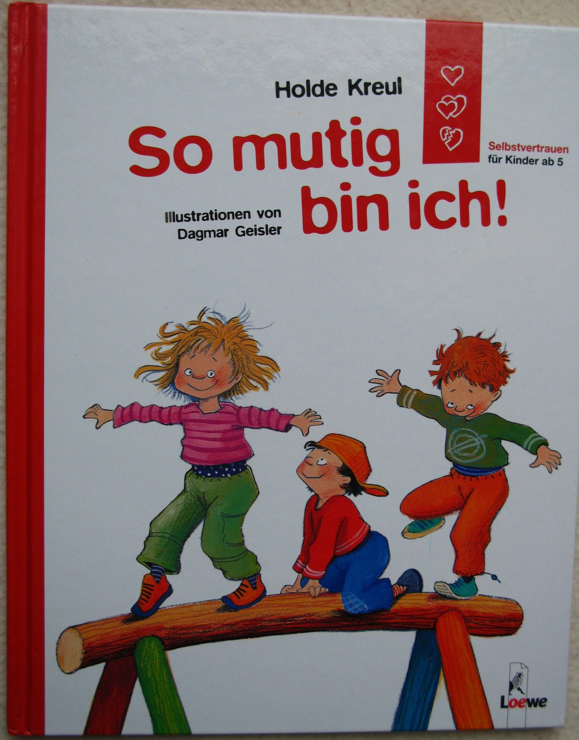 So mutig bin ich!: Selbstvertrauen für Kinder ab 5 Children's books