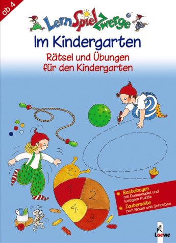 LernSpielZwerge Übungshefte: Im Kindergarten - Rätsel und Übungen: Mit Bastelbogen u. Zauberseite Non-fiction