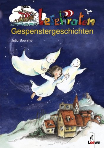 Lesepiraten-Gespenstergeschichten / Lesefant - Das vergessliche Gespenst (Wendebuch): Kleine Geschichten, großer Lesespaß Novels & Short Stories