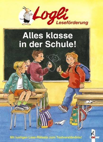 Alles klasse in der Schule!: Sammelband (Logli-Leseförderung) Study Guides