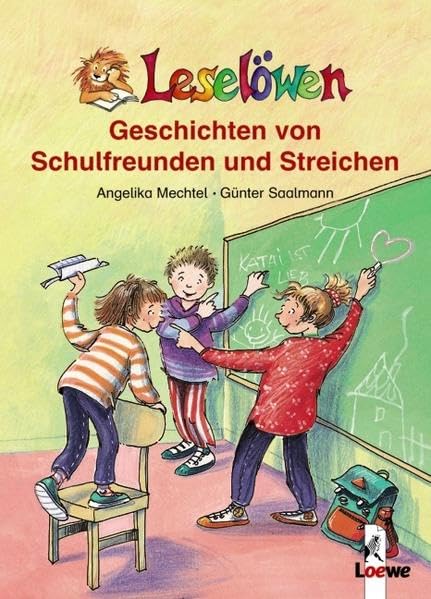Leselöwen-Geschichten von Schulfreunden und Streichen: Leseleiter-Aktion Novels & Short Stories