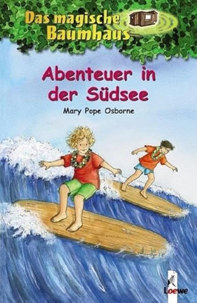 Das magische Baumhaus 26. Abenteuer in der Südsee Action & Adventure