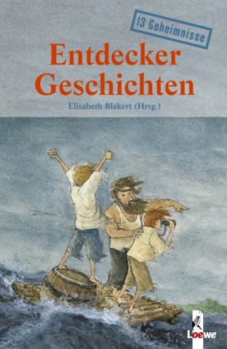Entdeckergeschichten: 13 Geheimnisse Fiction