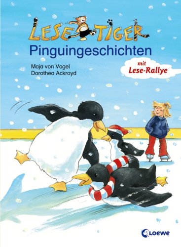 Lesetiger-Pinguingeschichten: mit Lese-Rallye Novels & Short Stories