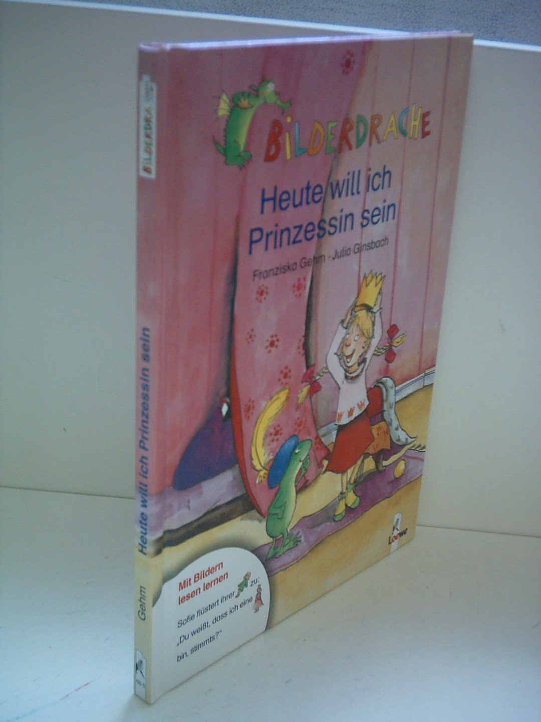 Heute will ich Prinzessin sein (Bilderdrache) Novels & Short Stories