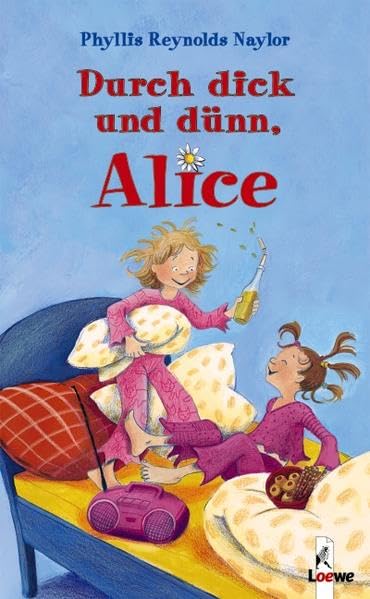 Durch dick und dünn, Alice (Band 3) Novels & Short Stories