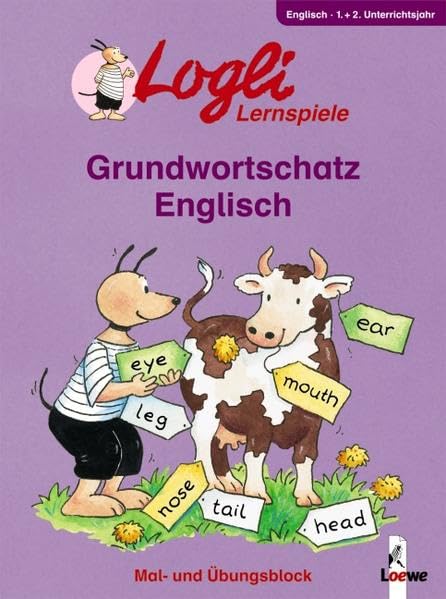 Grundwortschatz Englisch: 1. und 2. Unterrichtsjahr (Logli Mal- und Übungsblocks) Foreign Languages ​​& Dictionaries