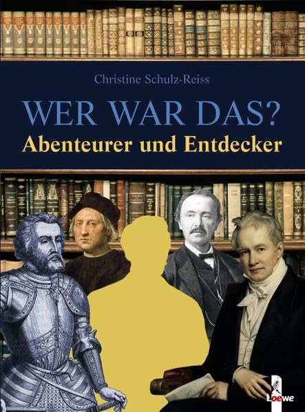 Wer war das? Abenteurer und Entdecker Memories
