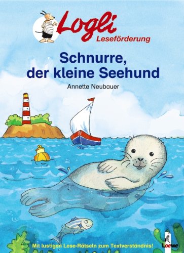 Schnurre, der kleine Seehund: Mit lustigen Lese-Rätseln zum Textverständnis Study Guides