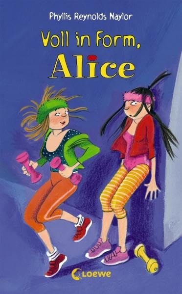 Voll in Form, Alice (Band 12) Novels & Short Stories