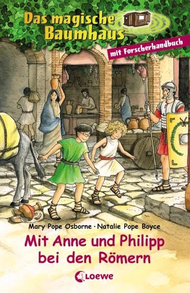 Das magische Baumhaus - Mit Anne und Philipp bei den Römern (Das magische Baumhaus - Doppelbände) Novels & Short Stories