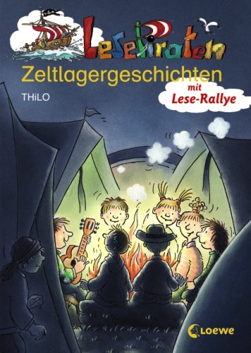 Lesepiraten-Zeltlagergeschichten: Mit Lese-Rallye Novels & Short Stories