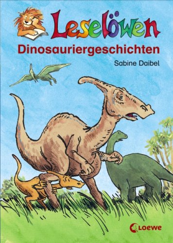 Leselöwen-Dinosauriergeschichten Contemporary literature
