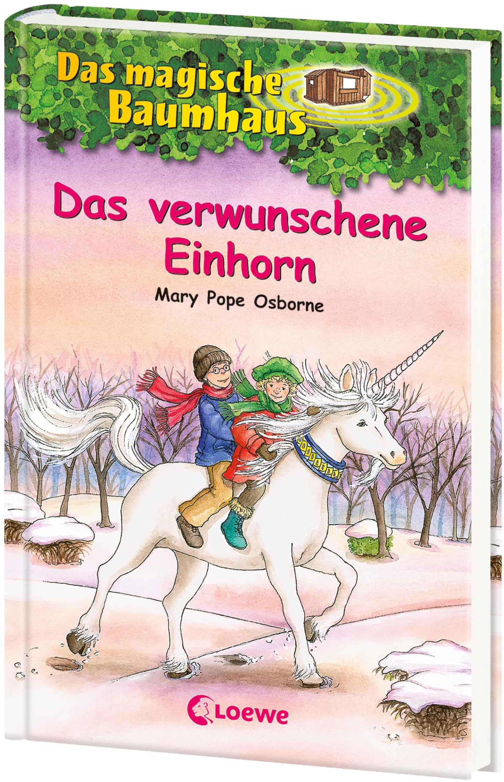 Das magische Baumhaus 34. Das verwunschene Einhorn Fairy Tales & Legends