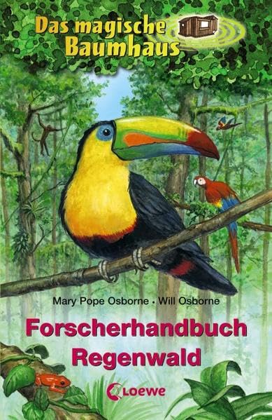 Forscherhandbuch Regenwald (Das magische Baumhaus - Forscherhandbücher) Non-fiction