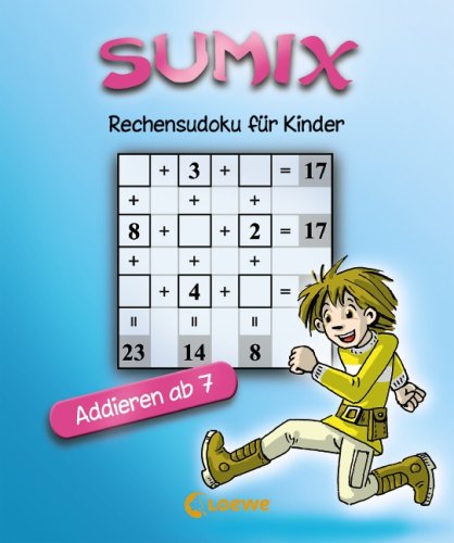 Sumix - Rechensudoku für Kinder: Addieren ab 7 Leisure & Fun