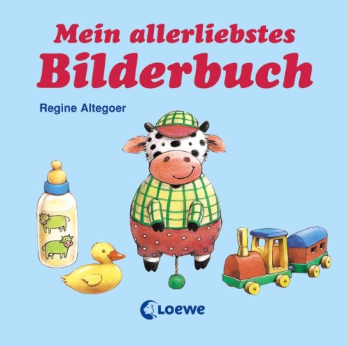 Mein allerliebstes Bilderbuch Children's books