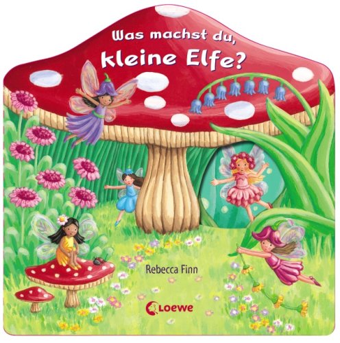 Was machst du, kleine Elfe? Children's books