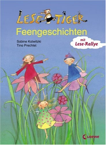 Lesetiger-Feengeschichten: Mit Lese-Rallye Novels & Short Stories