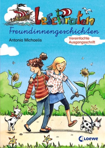 Lesepiraten Freundinnengeschichten. Novels & Short Stories
