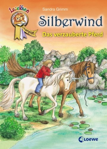 Silberwind – Das verzauberte Pferd Novels & Short Stories for children