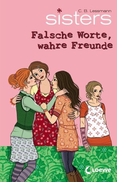 sisters - Falsche Worte, wahre Freunde Romance