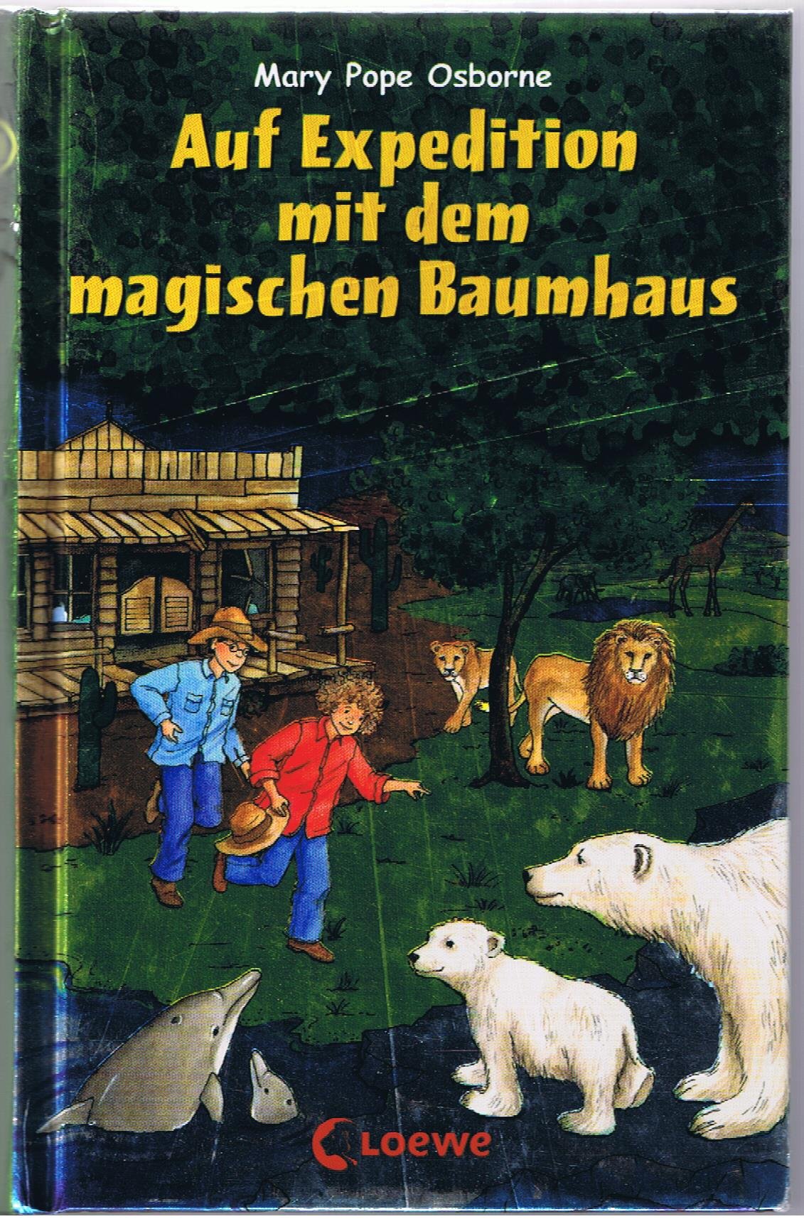 Auf Expedition mit dem magischen Baumhaus (Das magische Baumhaus - Sammelbände) Contemporary literature