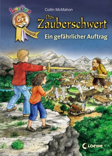Das Zauberschwert – Ein gefährlicher Auftrag Novels & Short Stories