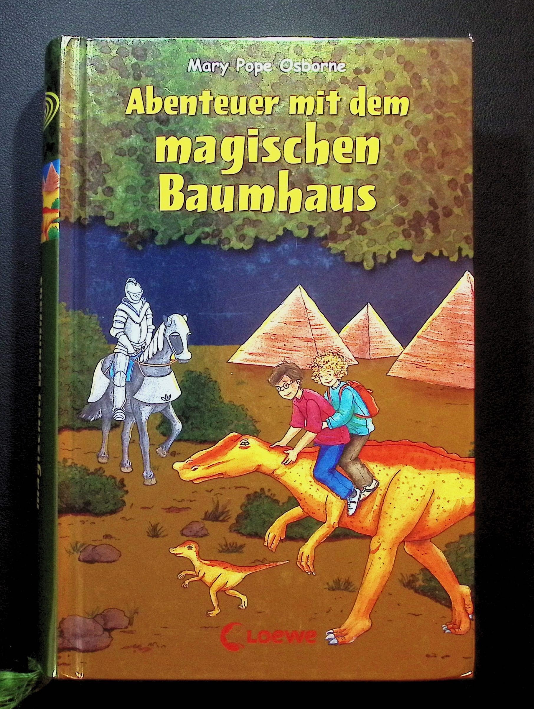 Abenteuer mit dem magischen Baumhaus: Neuausgabe: Im Tal der Dinosaurier; Der geheimnisvolle Ritter; Das Geheimnis der Mumie; Der Schatz der Piraten Novels & Short Stories