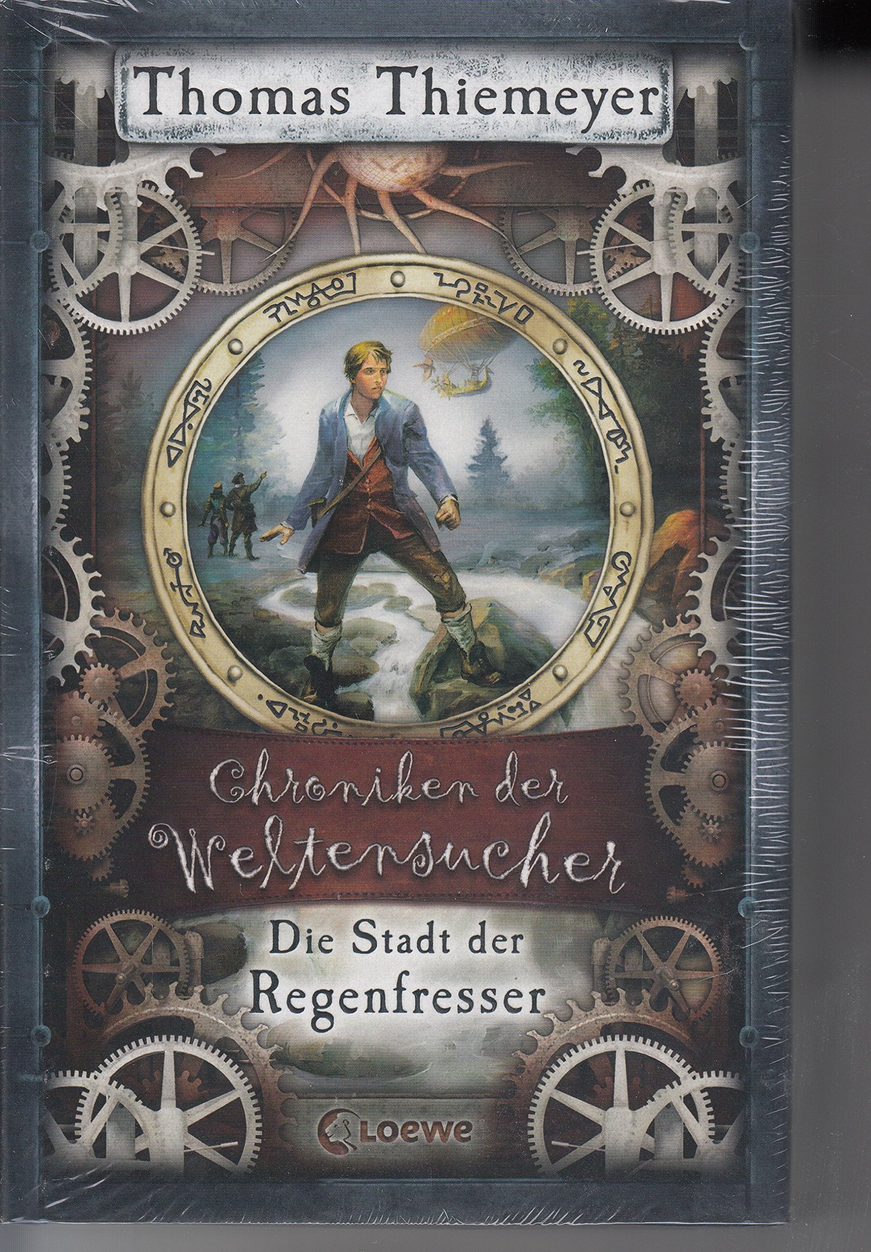 Chroniken der Weltensucher (Band 1) - Die Stadt der Regenfresser: Steampunk-Roman für Jugendliche ab 12 Jahren Fantasy & Sci-Fi