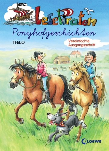 Lesepiraten-Ponyhofgeschichten: Vereinfachte Ausgangsschrift Novels & Short Stories