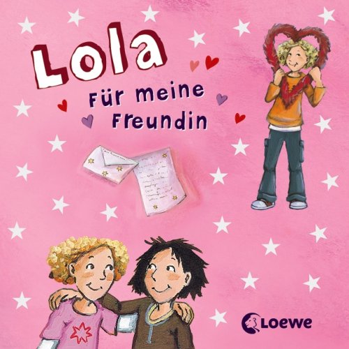 Lola - Für meine Freundin: 40 Briefchen zum Abreißen Non-fiction